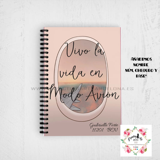 Agenda de vuelo personalizable para Cabin Crew. Modelo " Vivo la vida en modo avión".