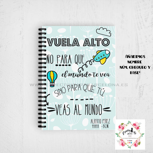 Agenda de vuelo para cabin crew personalizable. Modelo " Vuela alto para que el mundo te vea.."".