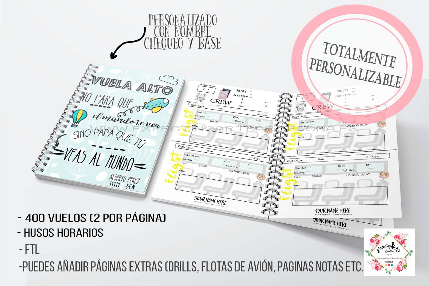 Agenda de vuelo para cabin crew personalizable. Modelo " Vuela alto para que el mundo te vea.."".